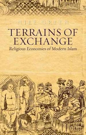 Seller image for Terrains of Exchange : Religious Economies of Global Islam for sale by GreatBookPrices