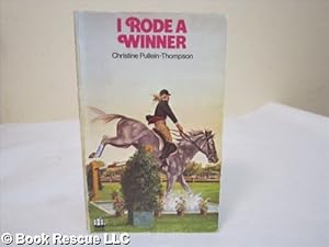 Bild des Verkufers fr I Rode a Winner zum Verkauf von WeBuyBooks