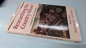 Imagen del vendedor de Researching the Country House: Guide for Local Historians (Local history) a la venta por BoundlessBookstore