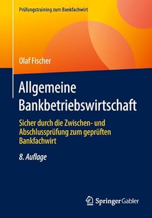 Image du vendeur pour Allgemeine Bankbetriebswirtschaft mis en vente par Rheinberg-Buch Andreas Meier eK