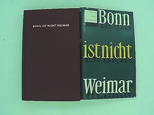 Bild des Verkufers fr Bonn ist nicht Weimar. zum Verkauf von Das Buchregal GmbH