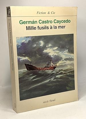 Imagen del vendedor de Mille Fusils  la mer a la venta por crealivres