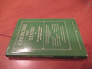 Image du vendeur pour Churches And States: The Religious Institution And Modernization mis en vente par Arroyo Seco Books, Pasadena, Member IOBA