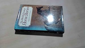 Imagen del vendedor de Worlds Greatest Horse Stories a la venta por BoundlessBookstore