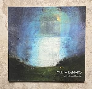 Melita Denaro - This Hallowed Evening (Exhibition Catalogue)