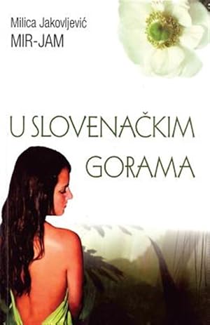 Seller image for U Slovenackim Gorama -Language: serbian for sale by GreatBookPrices