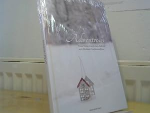Image du vendeur pour Adventroas : eine Reise durch den Advent. mit mis en vente par BuchKaffee Vividus e.K.