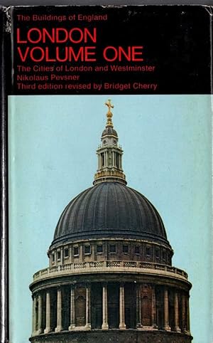 Imagen del vendedor de LONDON. Volume One. THE CITIES OF LONDON AND WESTMINSTER (Buildings of England) a la venta por Mr.G.D.Price