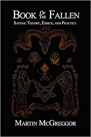 Book of the Fallen - occult spells rituals occultism goetia grimoire satanism satanic demonism de...
