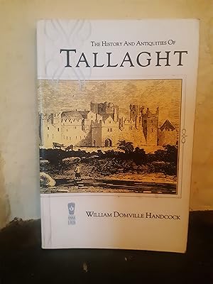 Seller image for History of Tallaght for sale by Temple Bar Bookshop