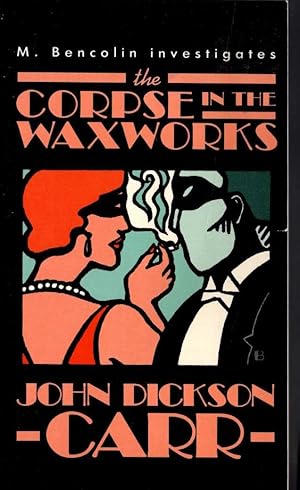 Seller image for THE CORPSE IN THE WAXWORKS for sale by Mr.G.D.Price