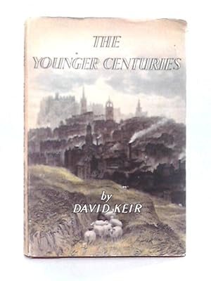 Seller image for The Younger Centuries; The Story of William Younger & Co. Ltd. 1749 to 1949 for sale by World of Rare Books