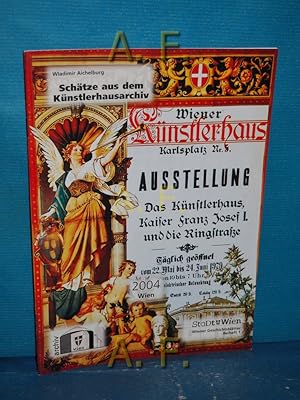 Seller image for Schtze aus dem Knstlerhausarchiv. Wiener Geschichtsbltter / Beiheft 1/2004. for sale by Antiquarische Fundgrube e.U.