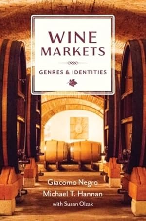 Bild des Verkufers fr Wine Markets : Genres and Identities zum Verkauf von GreatBookPrices