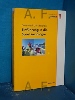 Bild des Verkufers fr Einfhrung in die Sportsoziologie. Otmar Wei , Gilbert Norden / Waxmann Studium zum Verkauf von Antiquarische Fundgrube e.U.