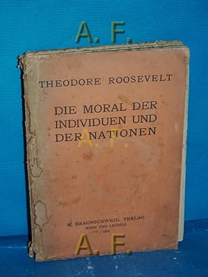 Bild des Verkufers fr Die Moral der Individuen und der Nationen. zum Verkauf von Antiquarische Fundgrube e.U.