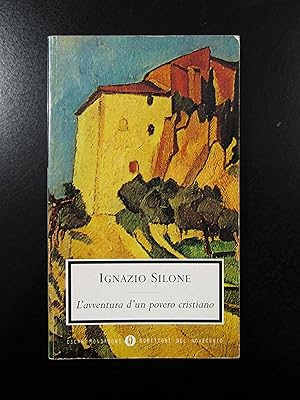 Silone Ignazio. L'avventura di un povero cristiano. Mondadori. 1998