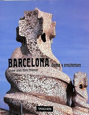 Seller image for BARCELONA. CIUDAD Y ARQUITECTURA. for sale by Librera Smile Books