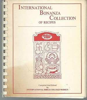 Image du vendeur pour INTERNATIONAL BONANZA COLLECTION OF RECIPES mis en vente par Gibson's Books
