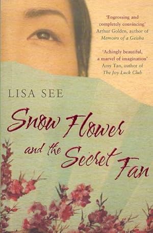 Immagine del venditore per Snow Flower and the Secret Fan venduto da GreatBookPrices