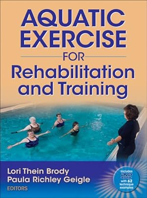 Immagine del venditore per Aquatic Exercise for Rehabilitation and Training venduto da GreatBookPrices