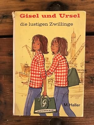 Gisel und Ursel, die lustigen Zwillinge