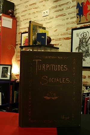 Imagen del vendedor de Turpitudes sociales. a la venta por Librairie les Utopiques