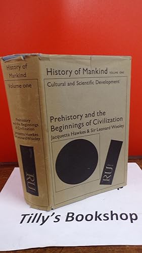 Seller image for History Of Mankind: Cultural and Scientific Development. Volume 1: Prehistory And The Beginnings Of Civilization for sale by Tilly's Bookshop