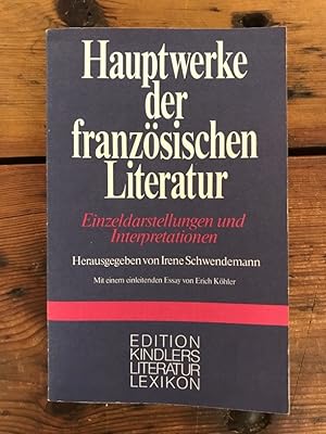 Hauptwerke der französischen Literatur: Einzeldarstellungen und Interpretaionen