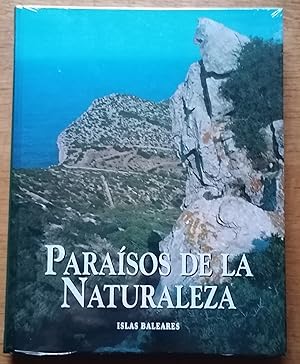 Imagen del vendedor de Parasos de la naturaleza: Islas Baleares: Vol.(4) a la venta por TU LIBRO DE OCASION