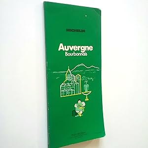 Seller image for Auvergnee. Bourbonnais. Michelin for sale by MAUTALOS LIBRERA