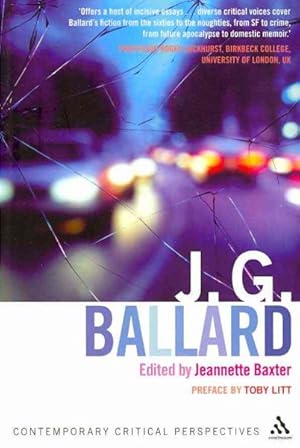 Imagen del vendedor de J. G. Ballard : Contemporary Critical Perspectives a la venta por GreatBookPrices