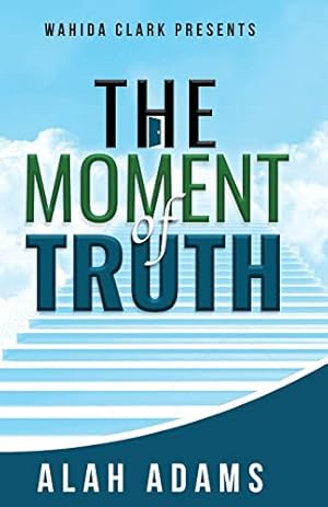 Seller image for The Moment of Truth for sale by Redux Books