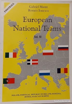 European National Teams Vol VI 1912-2004 Poland, Portugal, Ireland, Romania, Russia, SAAR, San Ma...