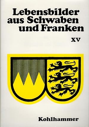 Imagen del vendedor de Lebensbilder aus Schwaben und Franken 15 a la venta por Versandantiquariat Nussbaum