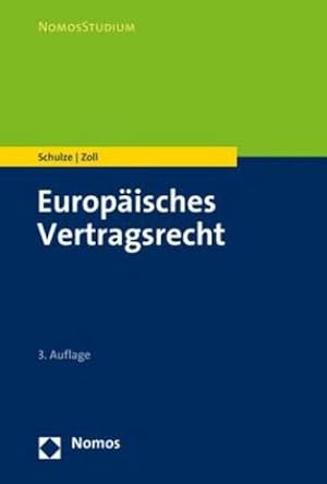 Bild des Verkufers fr Europisches Vertragsrecht (NomosStudium) zum Verkauf von buchversandmimpf2000