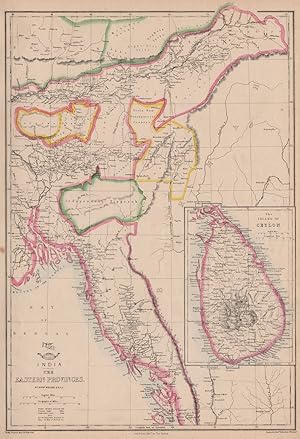 India the Eastern Provinces; Inset Map of the Island of Ceylon