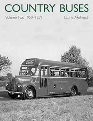 Bild des Verkufers fr Country Buses Volume Two 1950-1959 zum Verkauf von Martin Bott Bookdealers Ltd