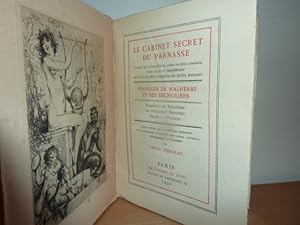 Seller image for Le Cabinet secret du Parnasse. Recueil de posies libres, rares ou peu connues, pour servir de Supplment aux Oeuvres dites compltes des Potes franais. Franois de Malherbe et ses escholiers. Franois de Malherbe - Le prsident Maynard - RACAN - Yvrande. for sale by Librairie Le Jardin des Muses