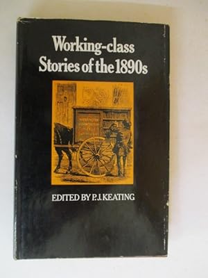 Working Class Stories of the 1890's