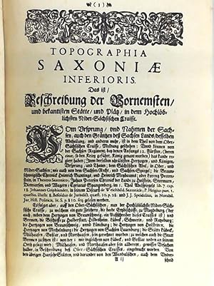 Seller image for Topographia Saxoniae Inferioris. Das ist Beschreibung der Vornemsten und bekantisten Staette und Plaetz in dem Hochloeblichsten NiderSaechsischen Craisse. Faksimile der wirklichen 1. Ausgabe von 1653 (Merian - Niedersachsen) for sale by Leserstrahl  (Preise inkl. MwSt.)