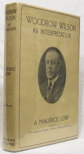 Image du vendeur pour Woodrow Wilson; an Interpretation mis en vente par WeBuyBooks