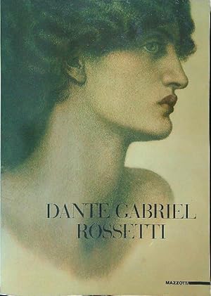 Seller image for Dante Gabriel Rossetti for sale by Miliardi di Parole