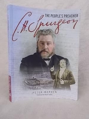 Seller image for C.H. SPURGEON: THE PEOPLE'S PREACHER. FIRST EDITION PRESENTATION COPY SIGNED BY THE AUTHOR. for sale by Gage Postal Books