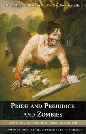 Immagine del venditore per Pride and Prejudice and Zombies : The Graphic Novel venduto da GreatBookPrices