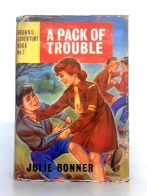 Bild des Verkufers fr A Pack of Trouble; Brownie Adventure Book No. 1 zum Verkauf von World of Rare Books