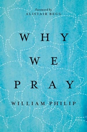 Seller image for Why We Pray for sale by GreatBookPrices