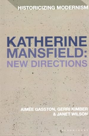Bild des Verkufers fr Katherine Mansfield : New Directions zum Verkauf von GreatBookPrices