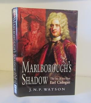 Immagine del venditore per Marlborough's Shadow: The Life of the First Earl Cadogan venduto da BRIMSTONES