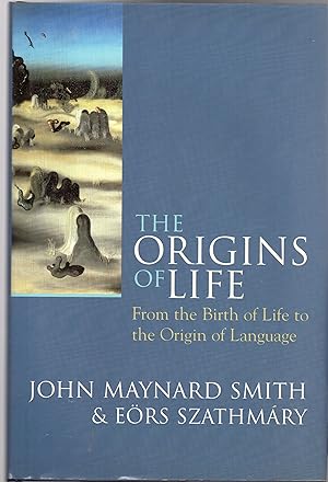 The Origins of Life : From the Birth of Life to the Origin of Language